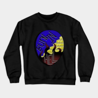 Burn Crewneck Sweatshirt